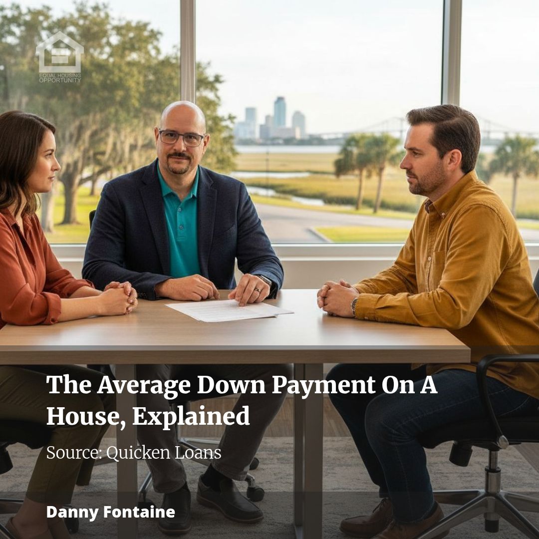 The Average Down Payment On A House, Explained